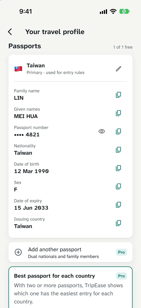 TripEase on iPhone showing the travel profile with one saved Taiwan passport: name, masked passport number, nationality and dates, each with a copy button, plus Add another passport marked Pro